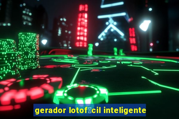 gerador lotof谩cil inteligente